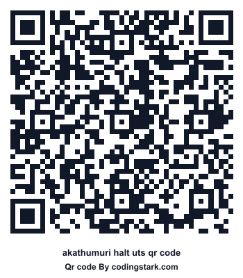 Akathumuri Halt UTS QR Code