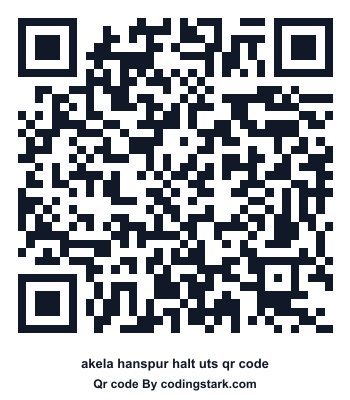 Akela Hanspur Halt UTS QR Code