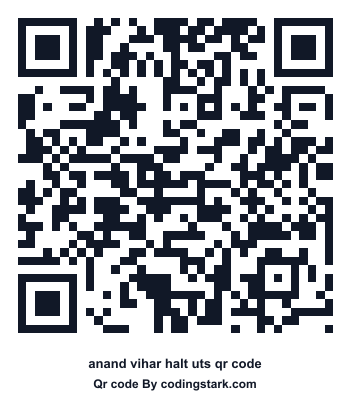 Anand Vihar Halt UTS QR Code