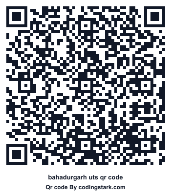 Bahadurgarh UTS QR Code