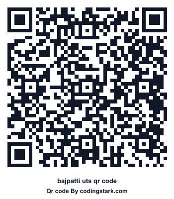 Bajpatti UTS QR Code