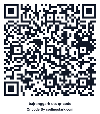 Bajranggarh UTS QR Code