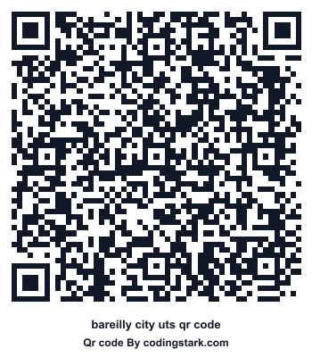 Bareilly City UTS QR Code