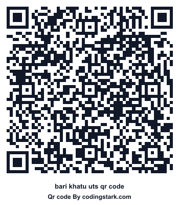 Bari Khatu UTS QR Code