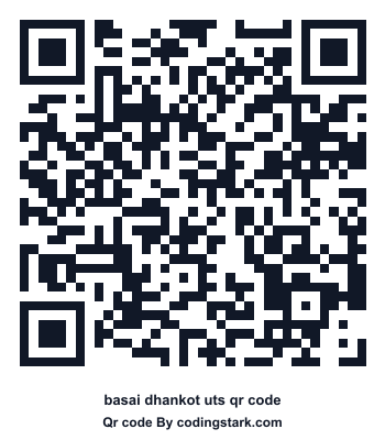 Basai Dhankot UTS QR Code