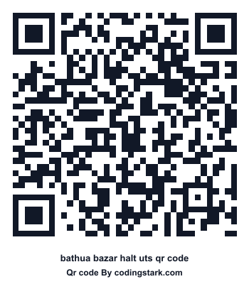Bathua Bazar Halt UTS QR Code