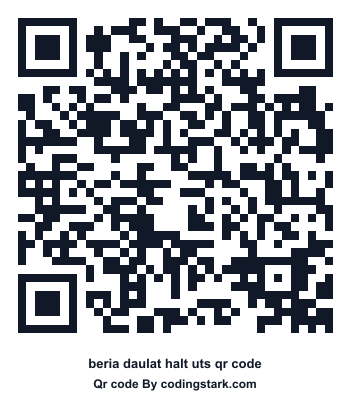 Beria Daulat Halt UTS QR Code