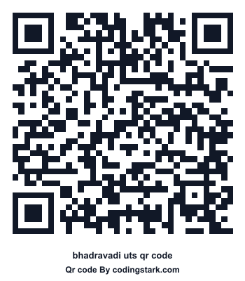 Bhadravadi UTS QR Code