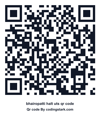 Bhairopatti Halt UTS QR Code
