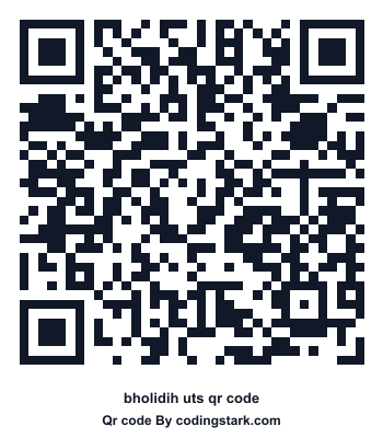 Bholidih UTS QR Code