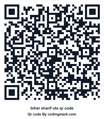 Bihar Sharif UTS QR Code