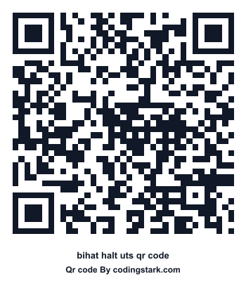 Bihat Halt UTS QR Code