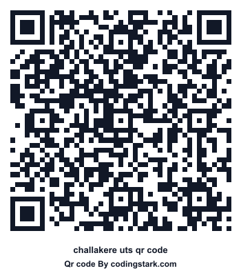 Challakere UTS QR Code