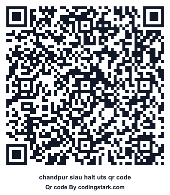 Chandpur Siau Halt UTS QR Code