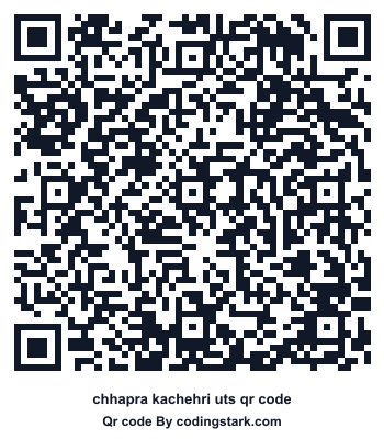 Chhapra Kachehri UTS QR Code