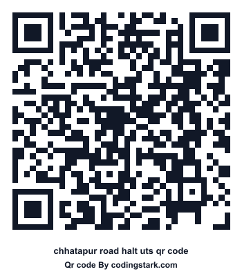Chhatapur Road Halt UTS QR Code