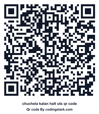 Chuchela Kalan Halt UTS QR Code