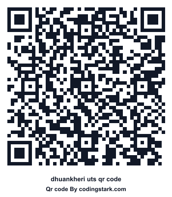 Dhuankheri UTS QR Code