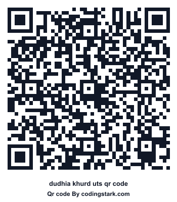 Dudhia Khurd UTS QR Code
