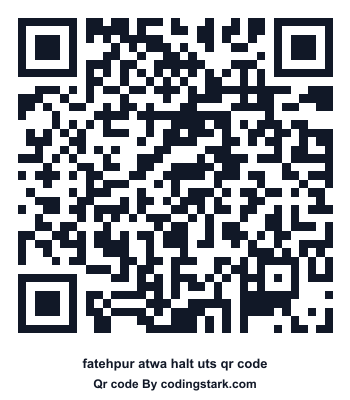 Fatehpur Atwa Halt UTS QR Code