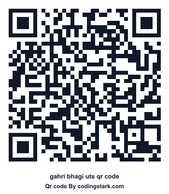 Gahri Bhagi UTS QR Code