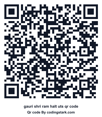 Gauri Shri Ram Halt UTS QR Code