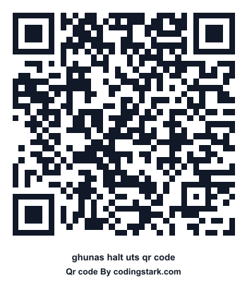 Ghunas Halt UTS QR Code