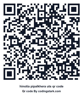 Hinotia Pipalkhera UTS QR Code