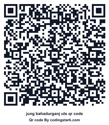 Jung Bahadurganj UTS QR Code