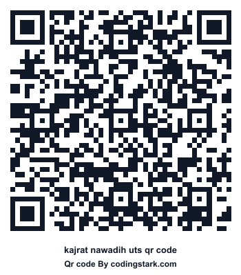Kajrat Nawadih UTS QR Code