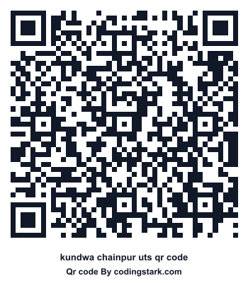 Kundwa Chainpur UTS QR Code