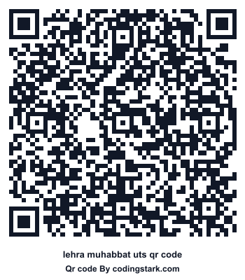 Lehra Muhabbat UTS QR Code