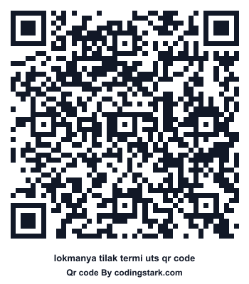 Lokmanya Tilak Termi UTS QR Code
