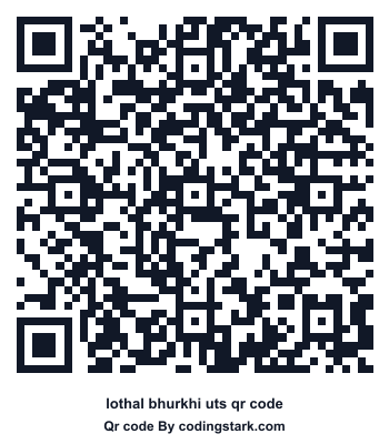 Lothal Bhurkhi UTS QR Code