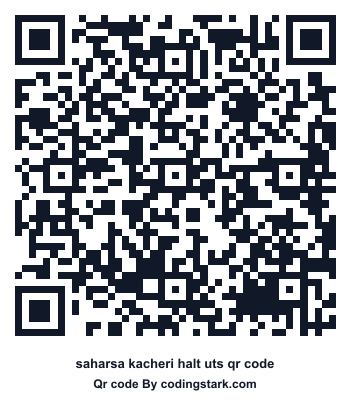 Saharsa Kacheri Halt UTS QR Code