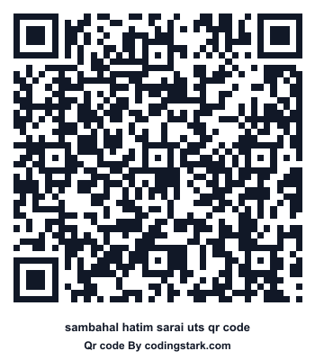 Sambahal Hatim Sarai UTS QR Code