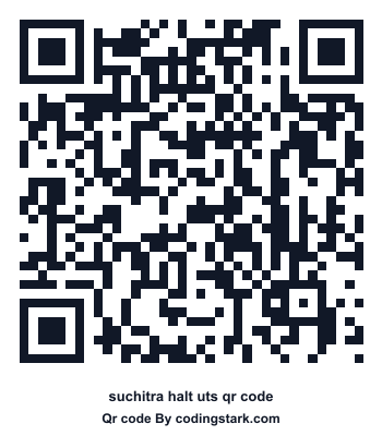 Suchitra Halt UTS QR Code