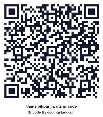 Thana Bihpur Jn. UTS QR Code
