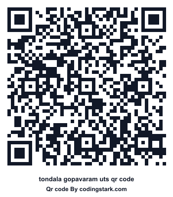 Tondala Gopavaram UTS QR Code